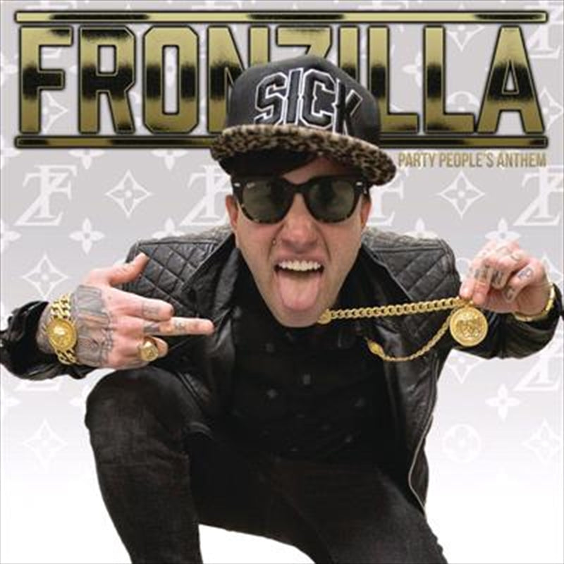 Party Peoples Anthem - Fronzilla Cd Album