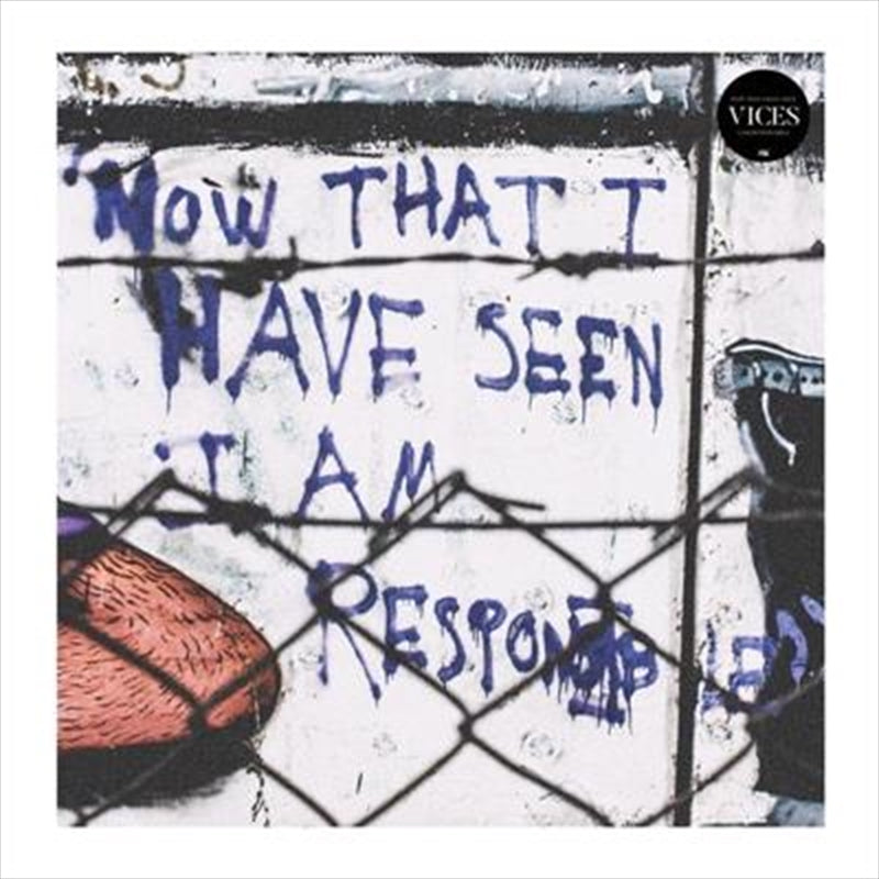 Now That I Have Seen I Am Resp - Vices Cd Album