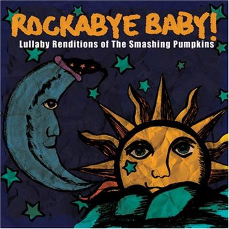 Lullaby Renditions: Smashing P - Rockabye Baby Cd Album