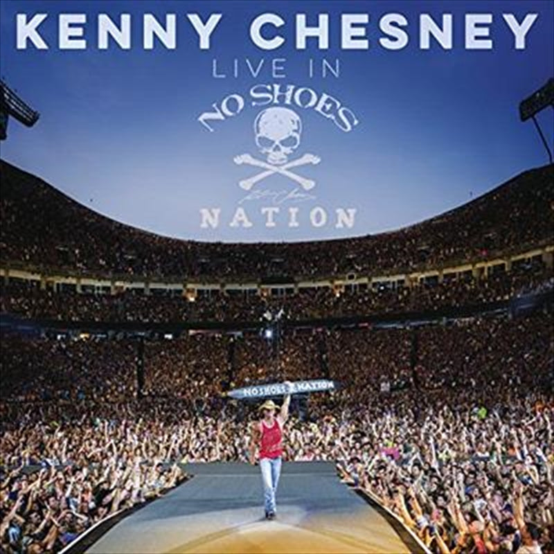 Live In No Shoes Nation - Chesney, Kenny Cd Album