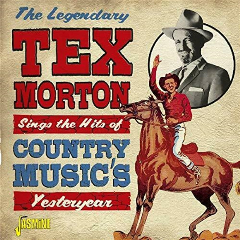 Legendary Tex Morton: Sings Th - Morton, Tex Cd Album