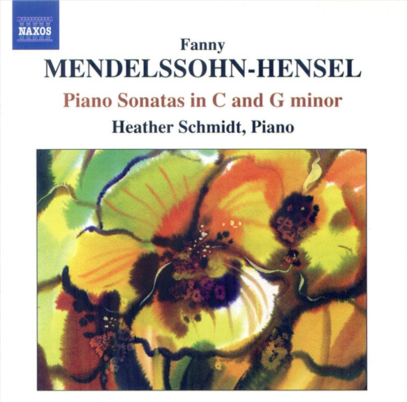 Mendelssohn Fanny Pno Sonatas - Schmidt, Heather Cd Album